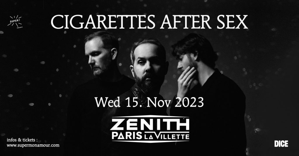 Cigarettes After Sex En Concert Au Zénith De Paris En Novembre 2023 News Rockurlife